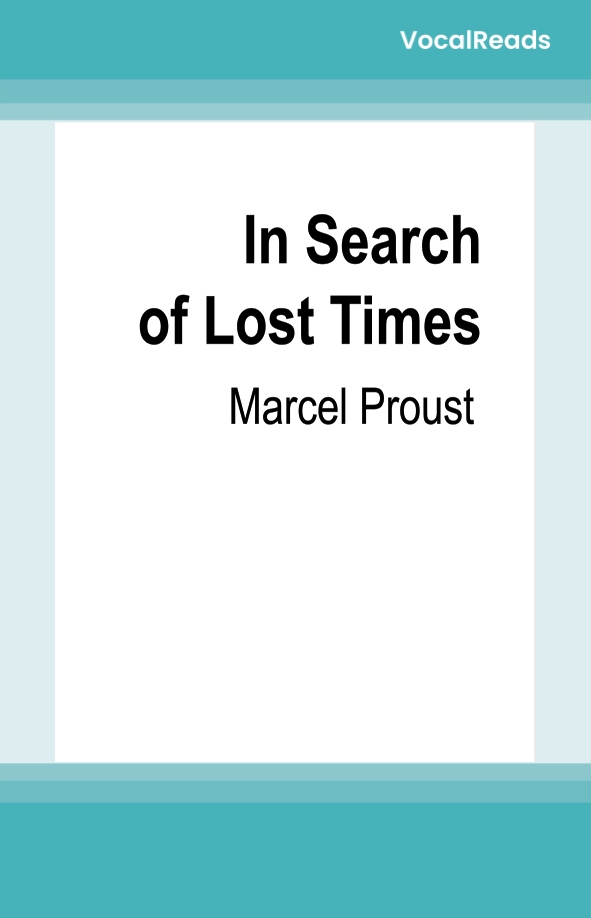 In Search of Lost Times