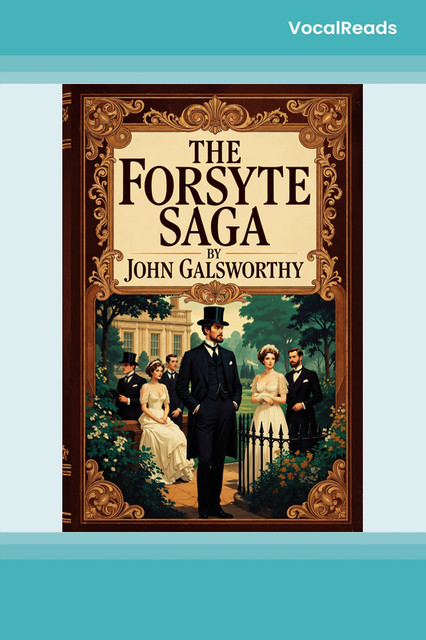 The Forsyte Saga