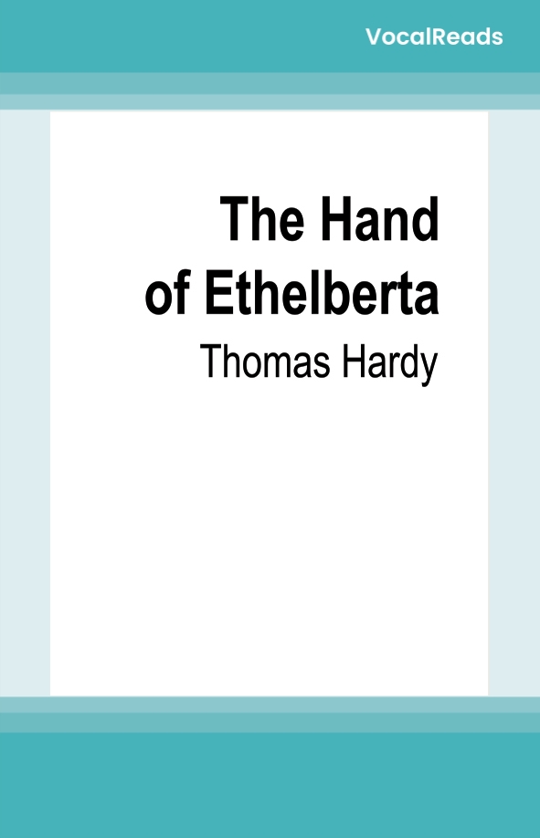 The Hand of Ethelberta
