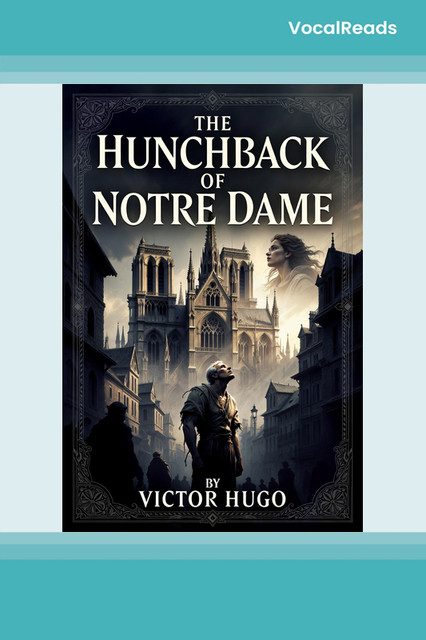 The Hunchback of Notre Dame