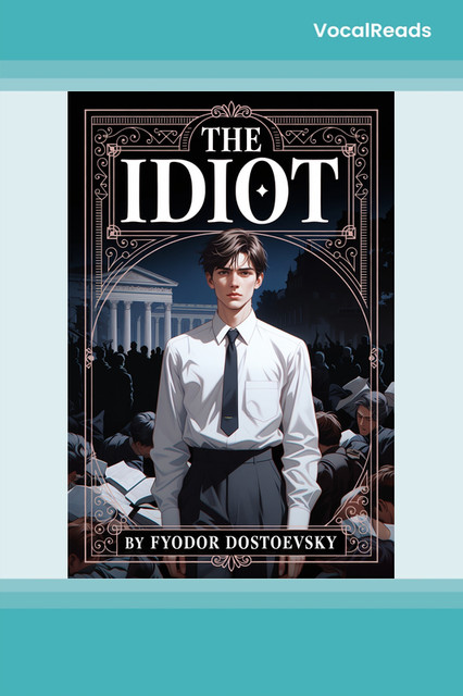 The Idiot