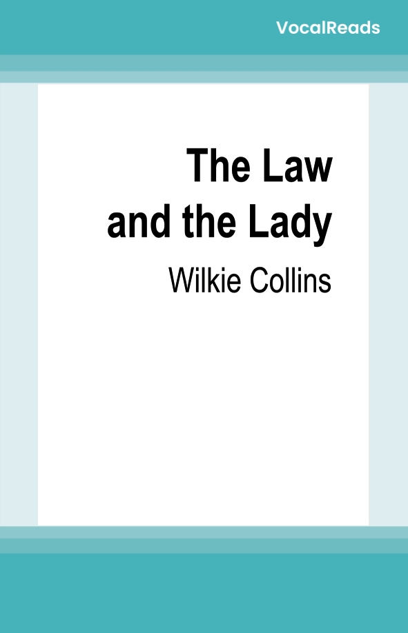 The Law and the Lady