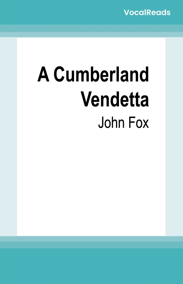 A Cumberland Vendetta