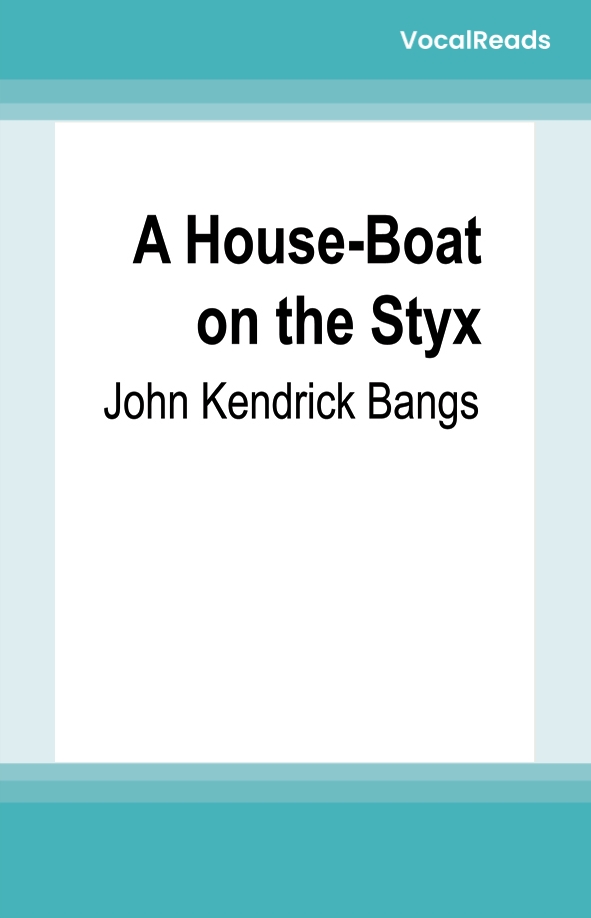 A House-Boat on the Styx