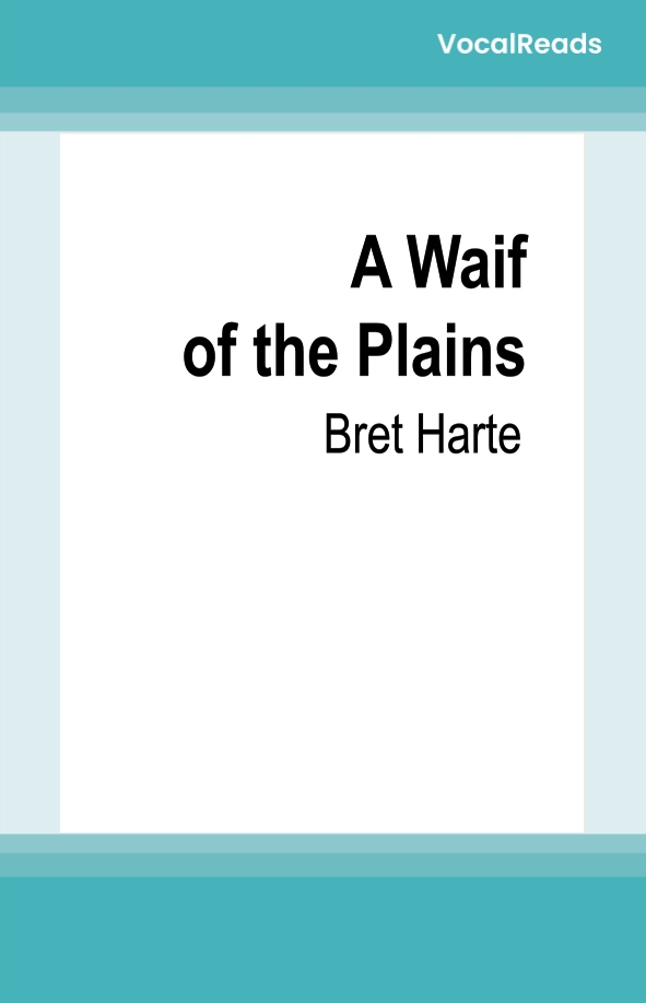 A Waif of the Plains