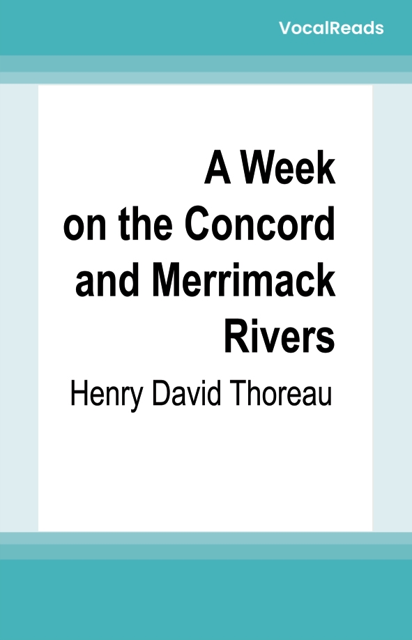 A Week on the Concord and Merrimack Rivers