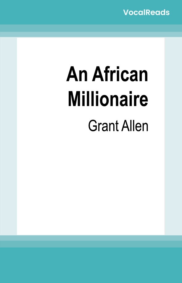 An African Millionaire