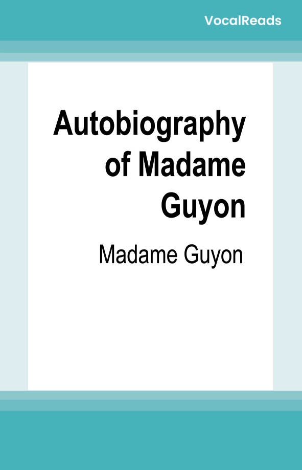 Autobiography of Madame Guyon