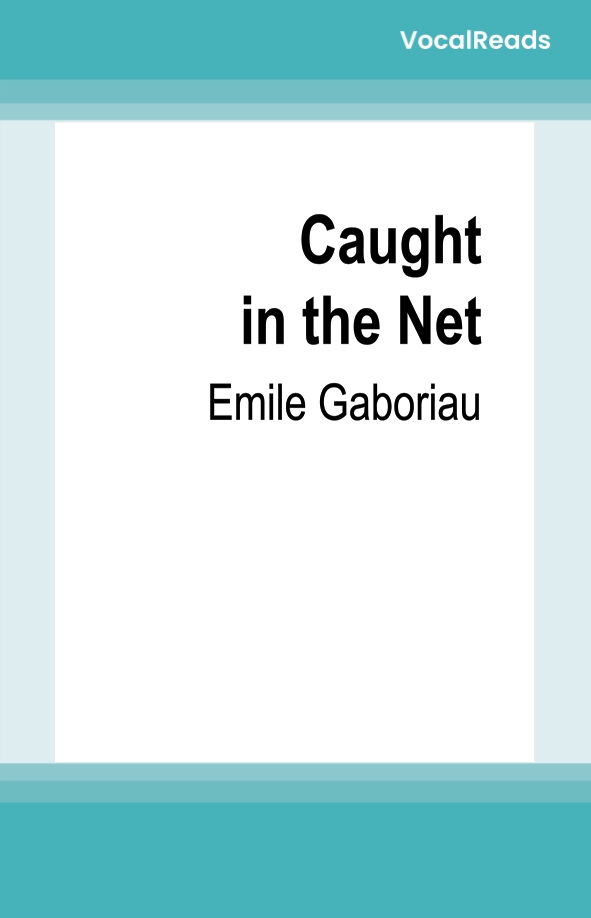 Caught in the Net