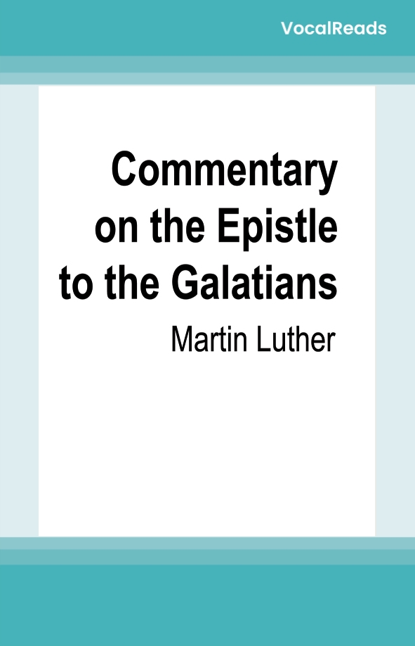 Commentary on the Epistle to the Galatians