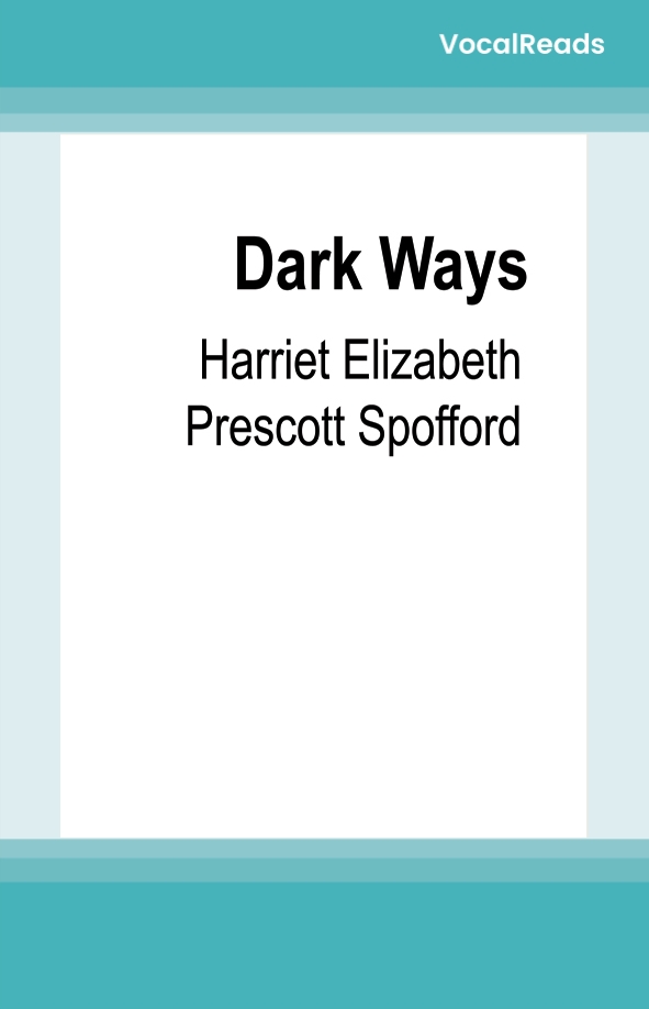Dark Ways