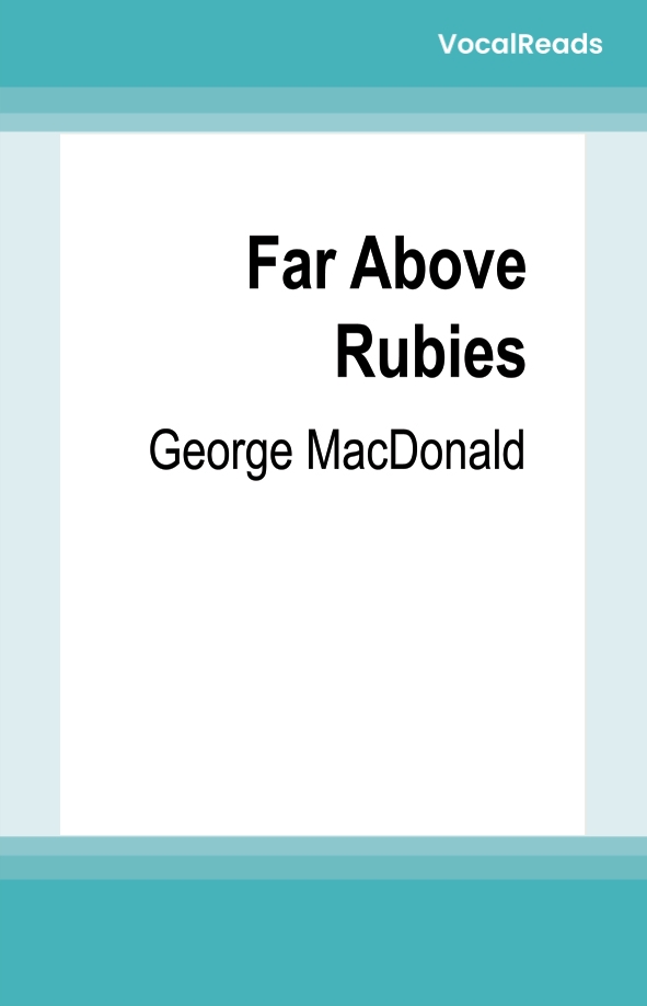 Far Above Rubies