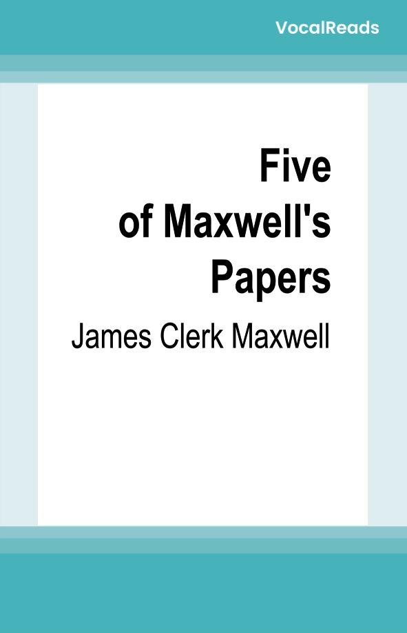 Five of Maxwell's Papers