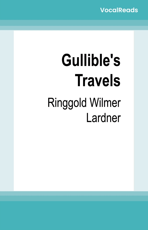 Gullible's Travels