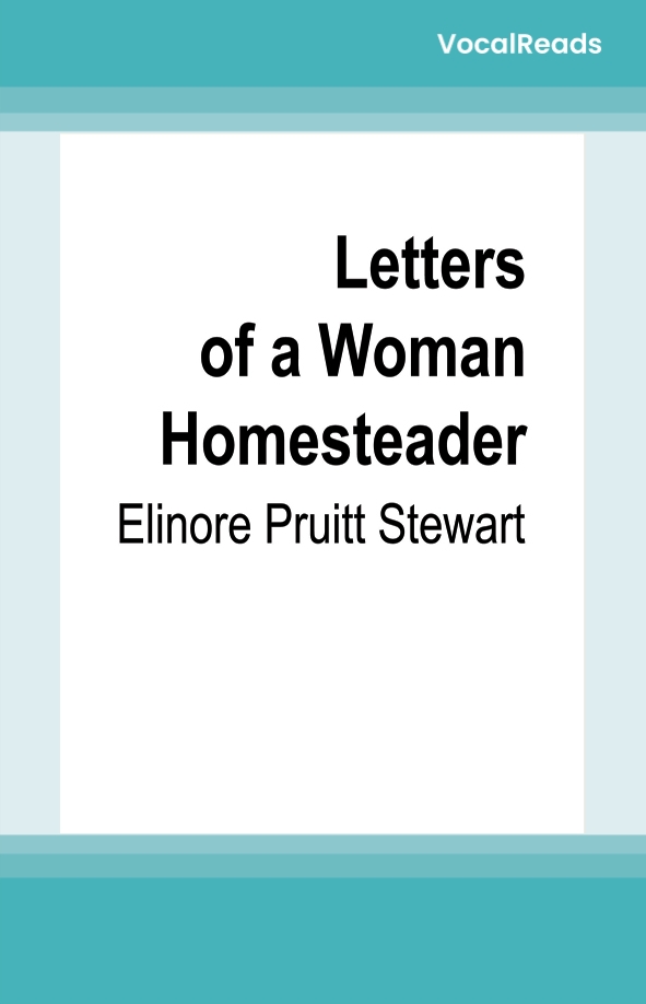 Letters of a Woman Homesteader