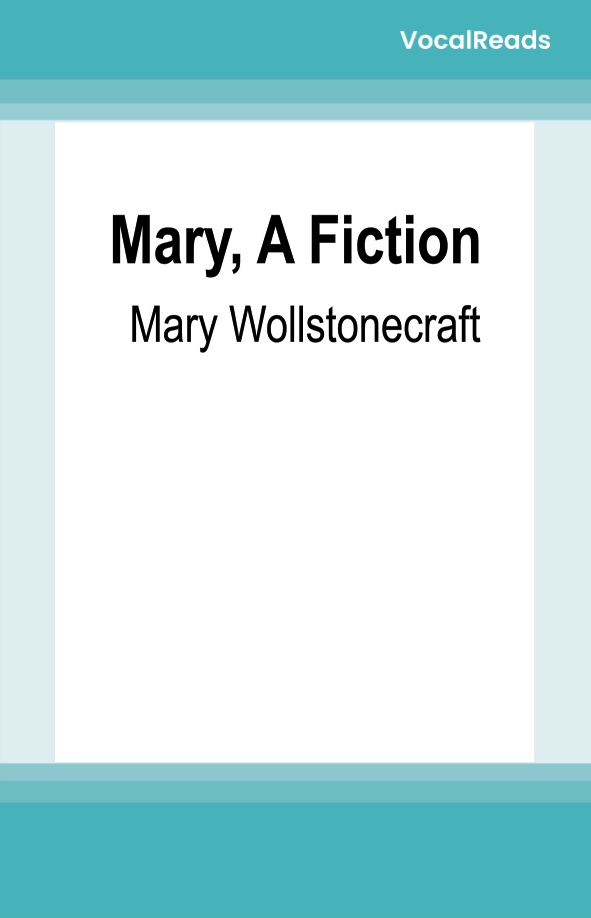 Mary, A Fiction