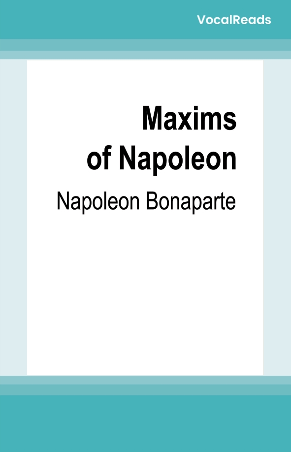 Maxims of Napoleon