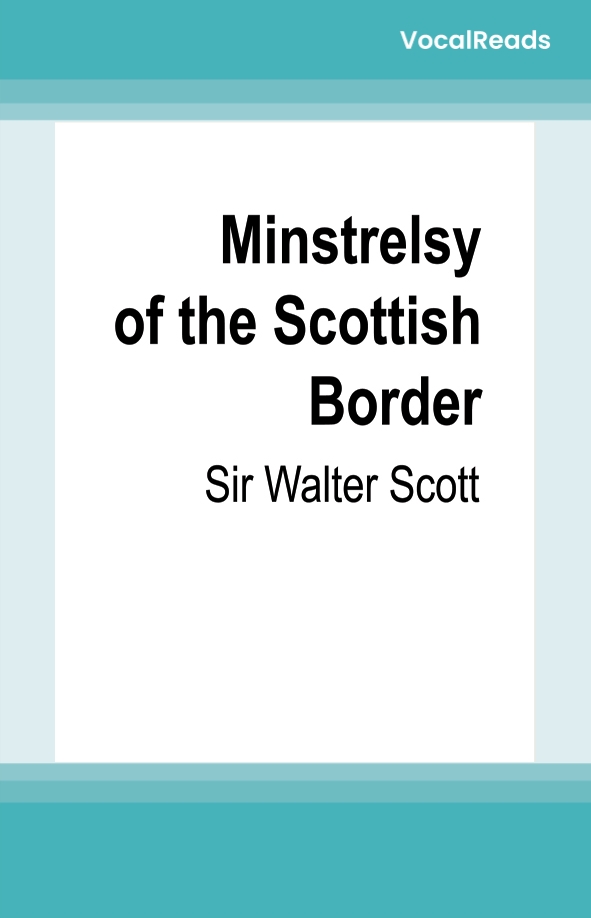 Minstrelsy of the Scottish Border