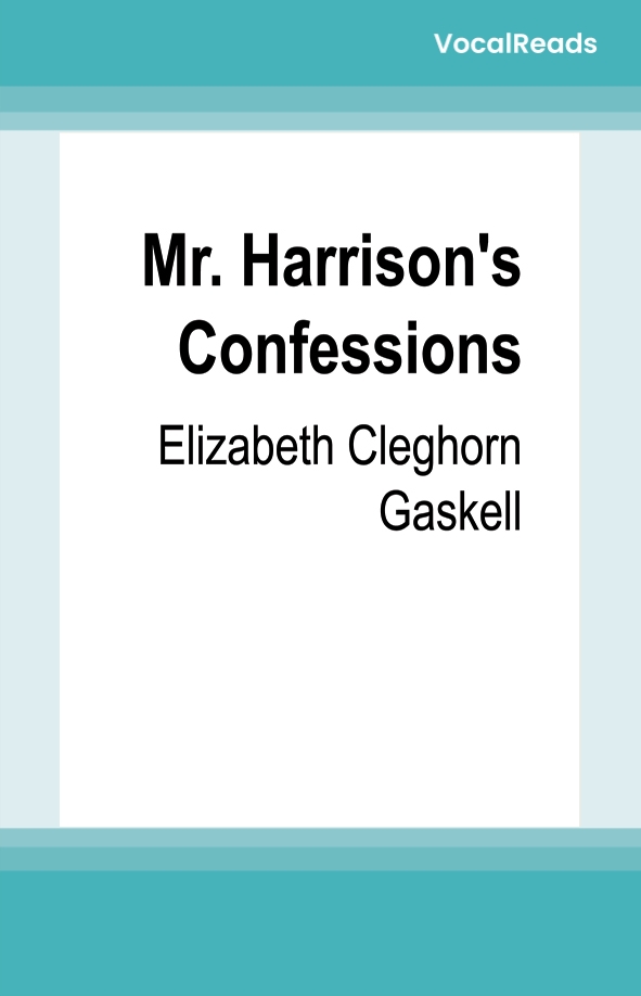 Mr. Harrison's Confessions