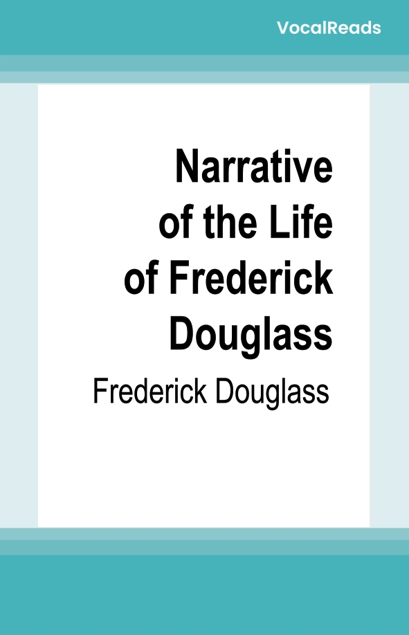 Narrative of the Life of Frederick Douglass