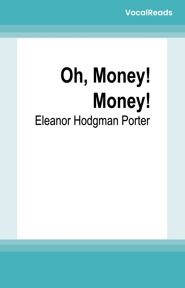 Oh, Money! Money!