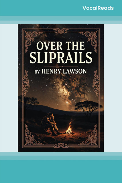 Over the Sliprails