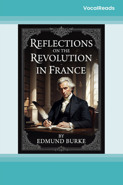 Reflections on the Revolution in France