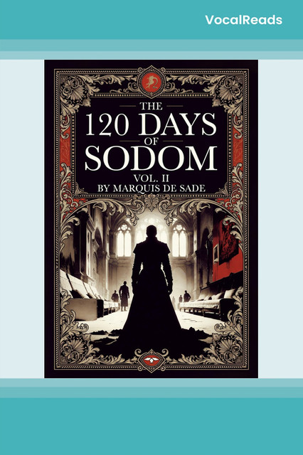 The 120 Days of Sodom Volume II