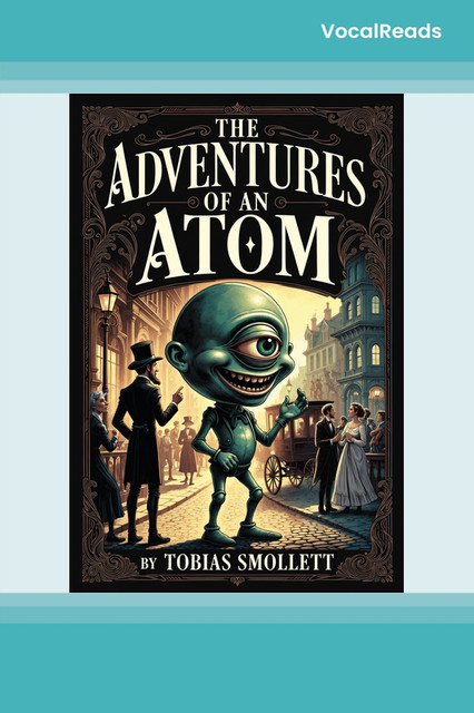 The Adventures of an Atom
