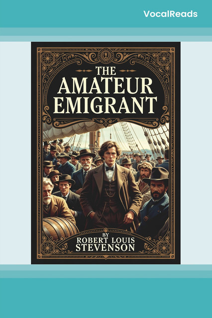 The Amateur Emigrant