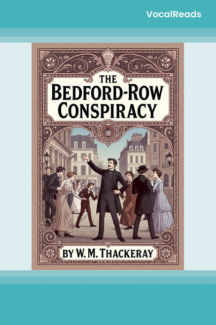 The Bedford-Row Conspiracy
