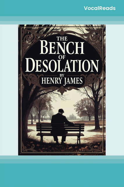 The Bench Of Desolation