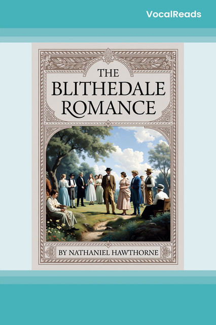The Blithedale Romance