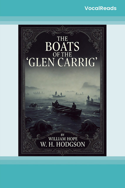 The Boats of the “Glen Carrig”