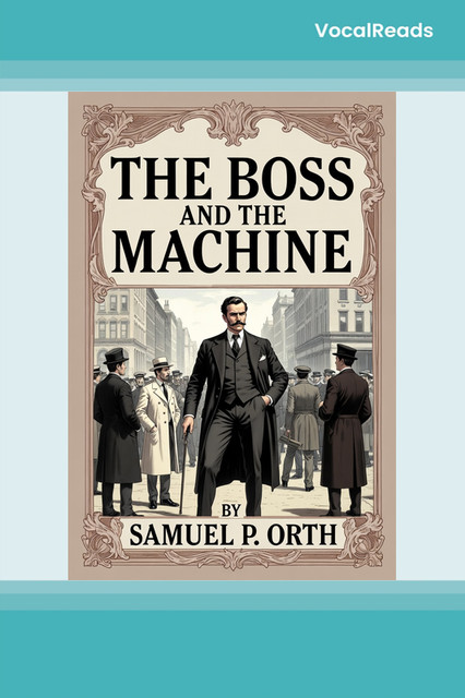 The Boss and the Machine