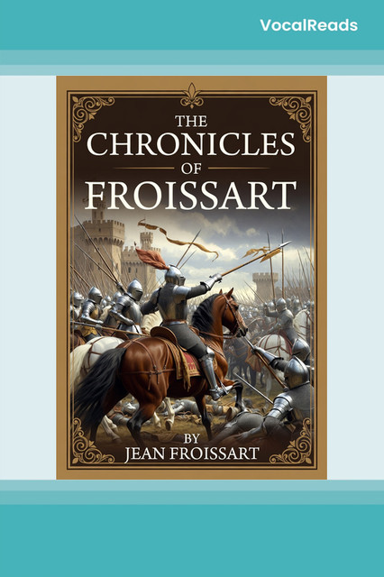 The Chronicles of Froissart