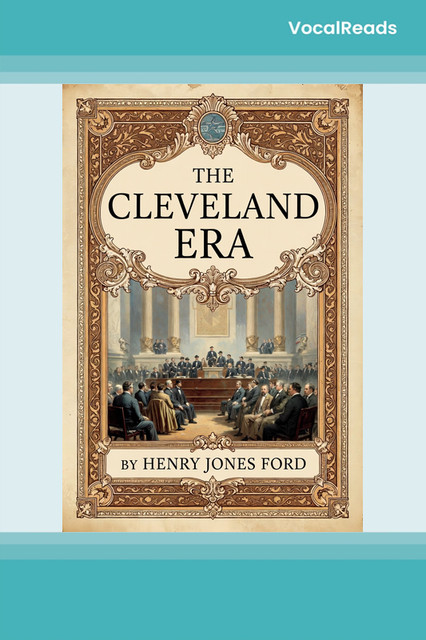 The Cleveland Era