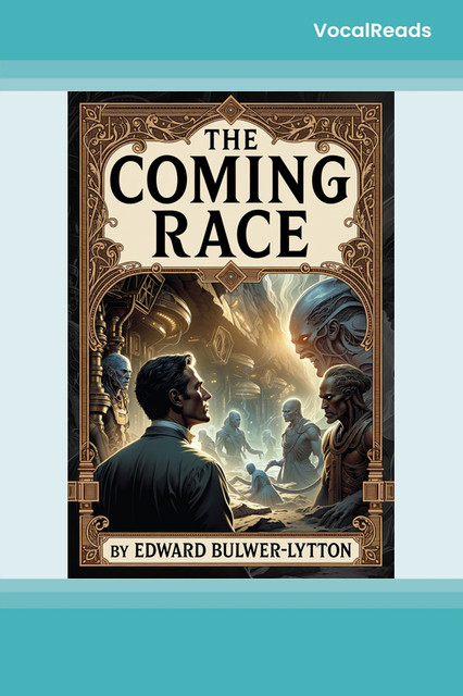 The Coming Race