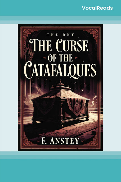 The Curse of the Catafalques