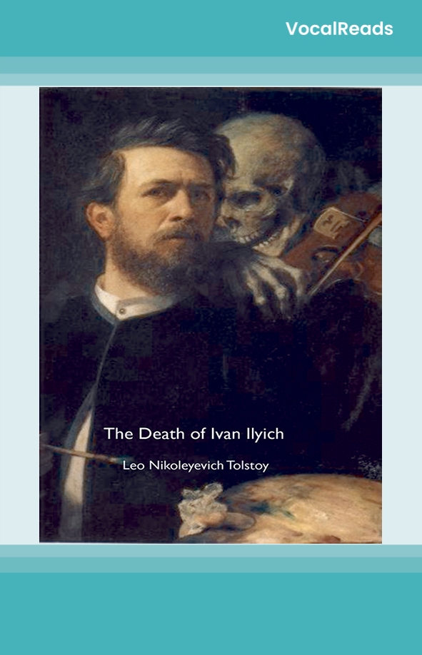 The Death of Ivan Ilyich