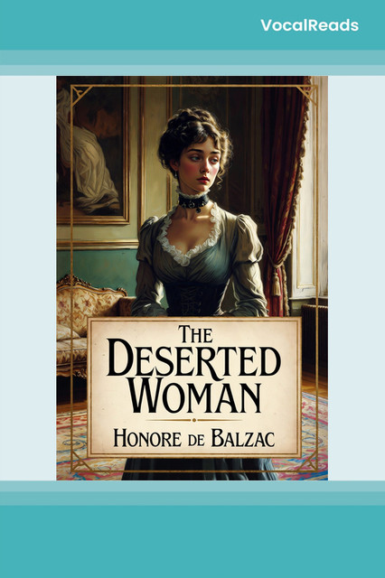 The Deserted Woman