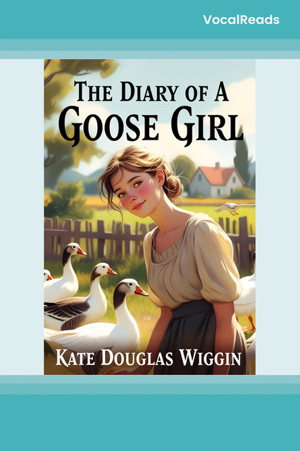 The Diary of a Goose Girl