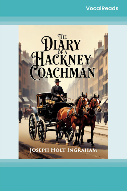 The Diary of a Hackney Coachman