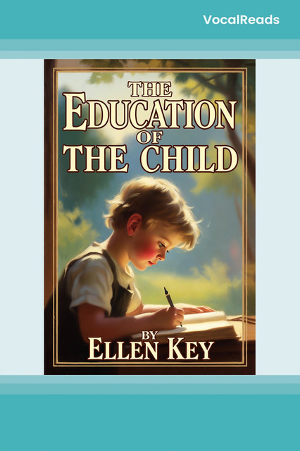 The Education of the Child