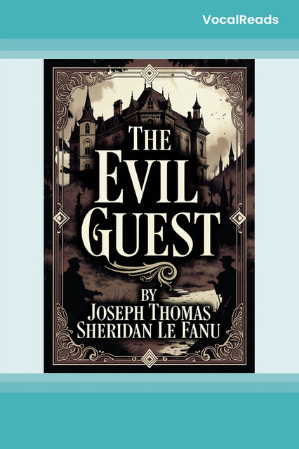 The Evil Guest