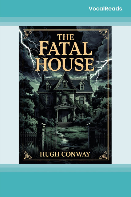 The Fatal House