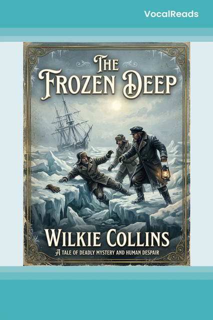 The Frozen Deep