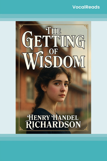 The Getting of Wisdom