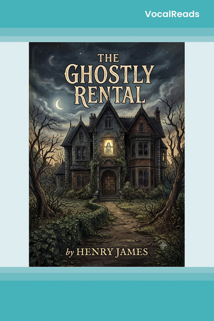 The Ghostly Rental
