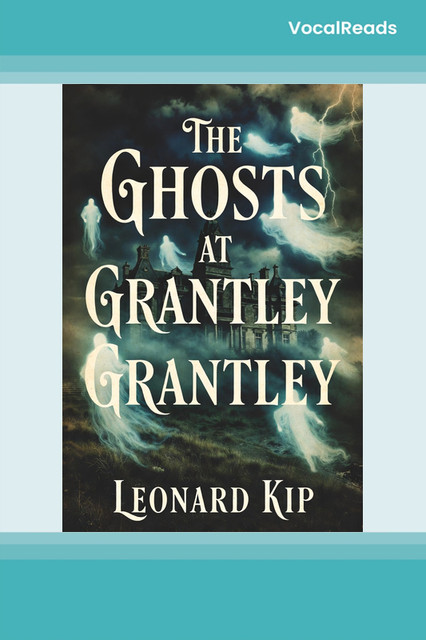 The Ghosts at Grantley